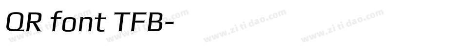 QR font TFB字体转换